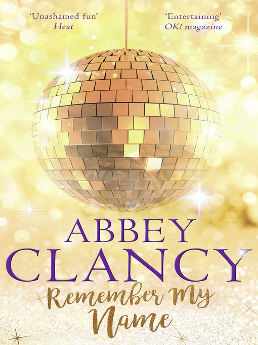 Title details for Remember My Name by Abbey Clancy - Available